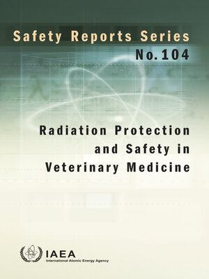 cover image of Radiation Protection and Safety in Veterinary Medicine